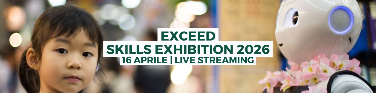 EXCEED Skills Exhibition 2026
